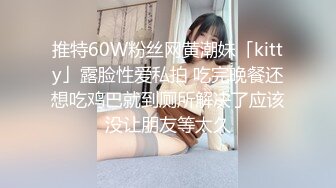 探花 王子哥专啪学生妹 2020.4.6 奔驰哥和学生妹的淫荡夜晚，寝室接到学生妹去开房，浴室啪啪，口交连干两炮享受青春娇嫩的胴体