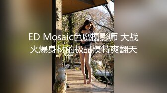 【探花】极品高颜值大奶妹，穿高跟鞋上位骑乘大力猛操