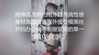 小包子-巨乳萝莉爱喷水