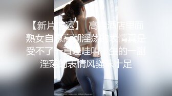 丰满身材哺乳期少妇啪啪，揉搓挤奶特写口交按着大力抽插猛操