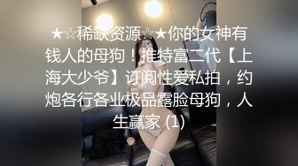 国内厕拍大神高铁厕所偷拍几个美眉带着两个女儿坐车的漂亮妈妈小穴依然嫩