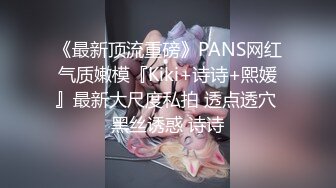 御姐猎手 91大神xx君爆肏网袜性感兔女郎教练 诱人嫩穴极湿无比 粗屌后入极深顶撞宫口 每下都是暴击