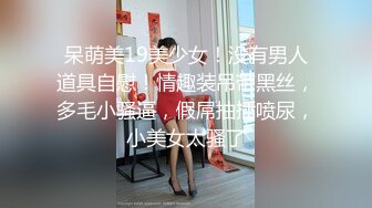 探花唐先生-灯红酒绿KTV选中极品19岁嫩妹美乳翘臀赶紧干