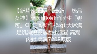 极品新人美少女！一脸清纯呆萌！来大姨妈还塞着棉棒，只能跳蛋震外面