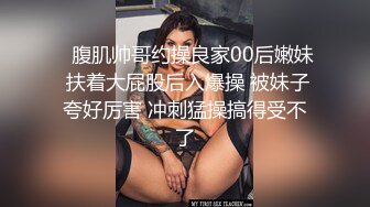 下晚班回家的美容店小姐姐，被哥哥拉到厕所吃鸡，熟练的技巧口交好舒服！