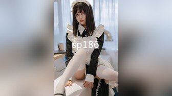 【新片速遞】最新极品网红美少女▌小余▌剧情演出被尾强奸的白丝汉服少女 深喉翘屌刮擦G点 精液灌满骚穴满满的征服感 