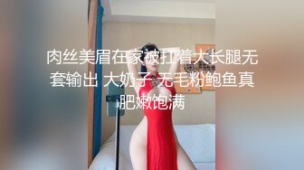  熟女阿姨 我厉害还是哥厉害 我自己看的 小伙偷情大嫂