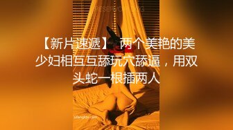 罕见无毛一线天满天穴，柔软奶子粉嫩小妞，假屌伺候再操逼，正入抽插奶子直晃，操的妹子啊啊叫，掰开看洞洞特写