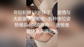 【清纯少妇致命诱惑】绿帽男偷拍老婆，30岁极品小少妇，倒立口交，客厅被花式啪啪，淫声浪语娇喘香艳