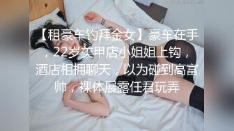 外表清纯内心闷骚型妹子与热恋男友激情造爱又撸又口非常骚