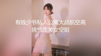 牛仔裤控小哥啪啪自拍,把女友牛仔裤裆部剪开插入,女友的颜值不低