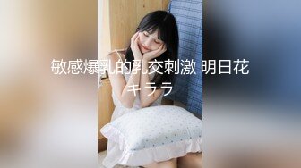 秦先生系列第五部-约炮96年模特女神酒店开房,艹了一晚上把房间操个遍