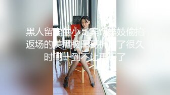 【新片速遞 】 成都-跨性别- 大屌仙女 ❤️Ts · Tina ·❤️ 和家里有矿的小哥哥，浓情蜜意的闺房战斗！