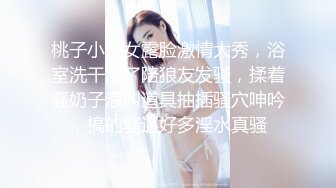 露脸小情侣私拍泄密✿人前女神 人后小狗，动了几下就出白浆了，在大鸡巴爸爸的鸡巴下变成淫荡的骚母狗