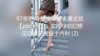 【新片速遞】  2022-5-27新流出乐橙酒店上帝视角偷拍❤外围女颜值卖淫女接客被几个嫖客轮流草