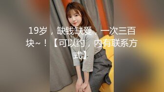 98翘臀小美女背着男友来找我