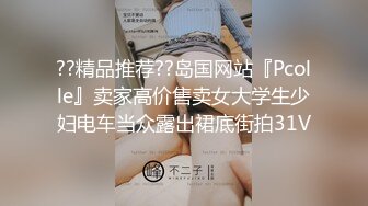 新人求邀请码长腿SPA技师换肉丝开火-约炮-情侣