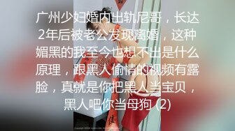 ❤️❤️童颜巨乳清纯美少女，外表文静乖巧，在家发骚全裸，一对豪乳又大又挺，跳蛋塞穴，粉嫩紧致嫩穴